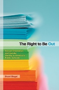 The Right to Be Out Sexual Orientation and Gender Identity in America’s Public Schools  Stuart Biegel