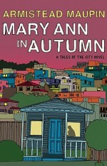 9780061470882 Mary Ann in Autumn A Tales of the City Novel