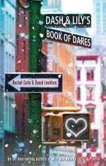 9780375866593 Dash & Lily's Book of Dares By Rachel Cohn; David Levithan