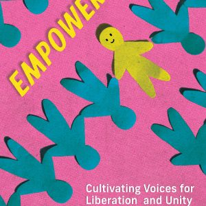 Yellow title Empowered with a string of blue paper people upside down. One person is right-side up and colored yellow. THe background is hot pink.