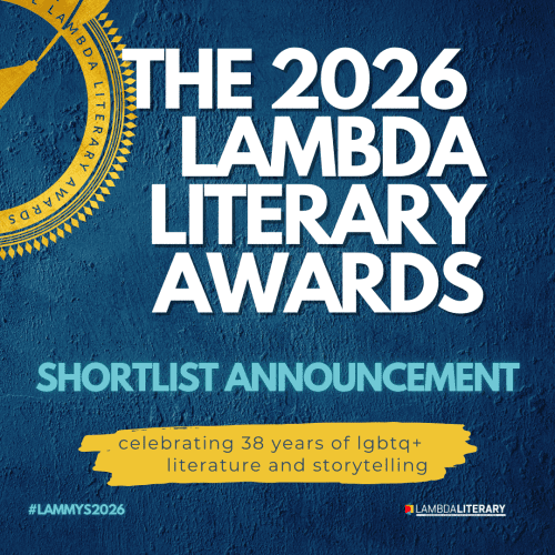 Announcing the Finalists for the 38th Lambda Literary Awards - Lambda ...