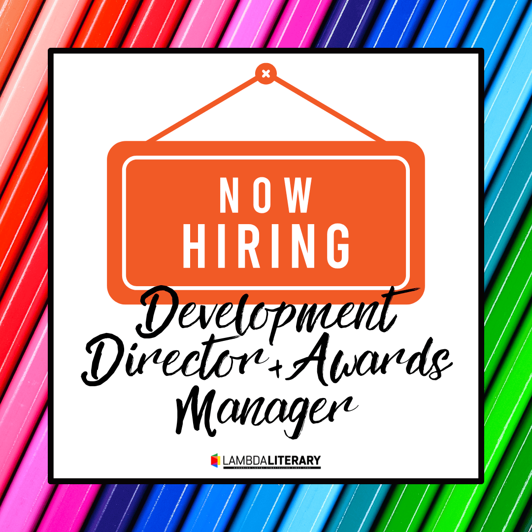 Now Hiring: Development Director and Awards Manager